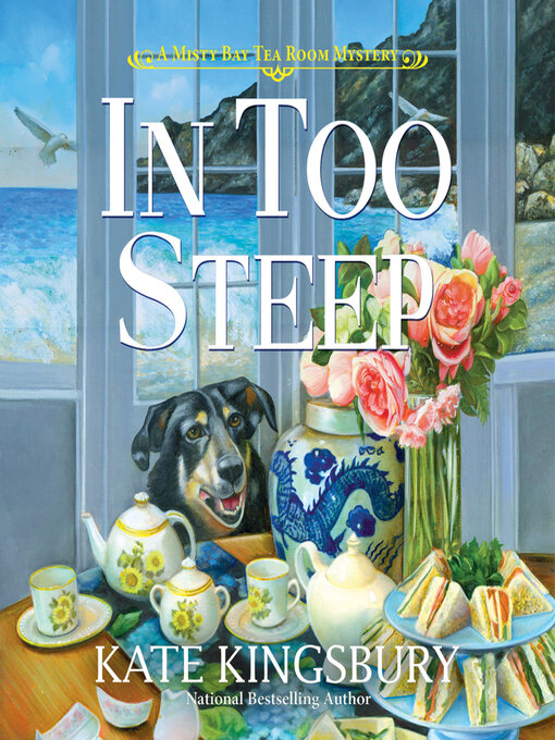 Title details for In Too Steep by Kate Kingsbury - Available